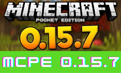 Minecraft PE 0.15.7 Apk Free Download