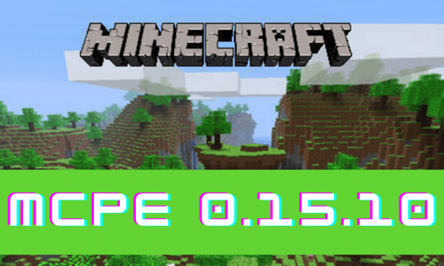 Minecraft PE 0.15.10