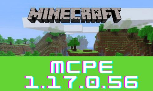 Minecraft PE 1.17.0.56
