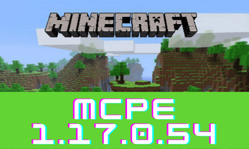 Minecraft PE 1.17.0.54 poster