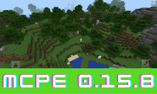 Minecraft PE 0.15.8 Apk Free Download