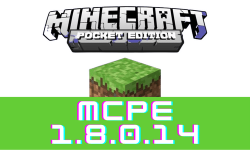 Minecraft PE 1.8.0.14 poster