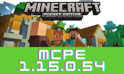 Minecraft Pocket Edition 1.15.0.54