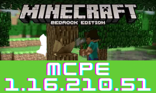 Minecraft PE 1.16.210.51