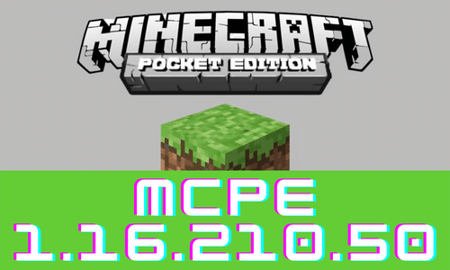 Minecraft PE 1.16.210.50
