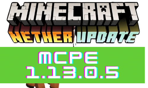  Minecraft PE 1.13.0.5 poster