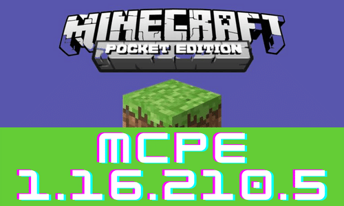 Minecraft PE 1.16.210.57 Update