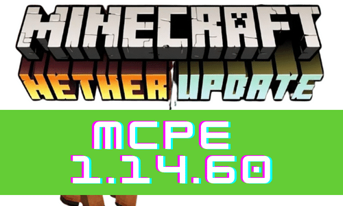  Minecraft PE 1.14.60 poster