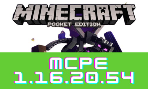 Minecraft PE 1.16.20.54 poster